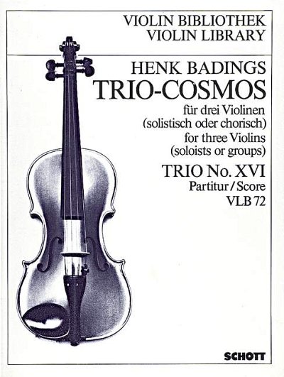 DL: H. Badings: Trio-Cosmos, 3Vl (Pa+St)