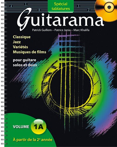Guitarama Volume 1A Tablatures, Git (Bu+CD)