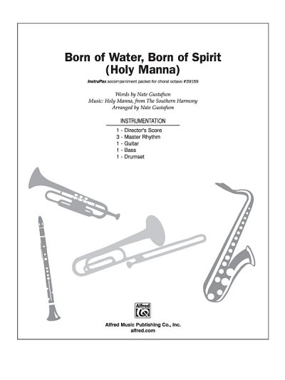 Born of Water, Born of Spirit, Ch (Stsatz)