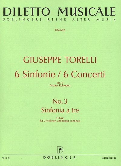 G. Torelli: Sinfonie A Tre C-Dur Op 5/3 Diletto Musicale