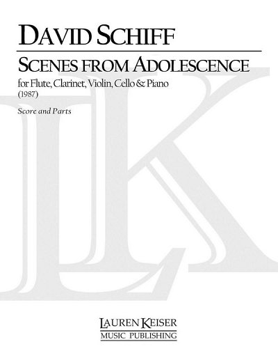 D. Schiff: Scenes from Adolescence - 3rd Edition (Pa+St)