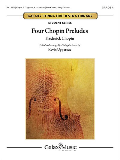 F. Chopin: Four Chopin Preludes, Stro (Pa+St)