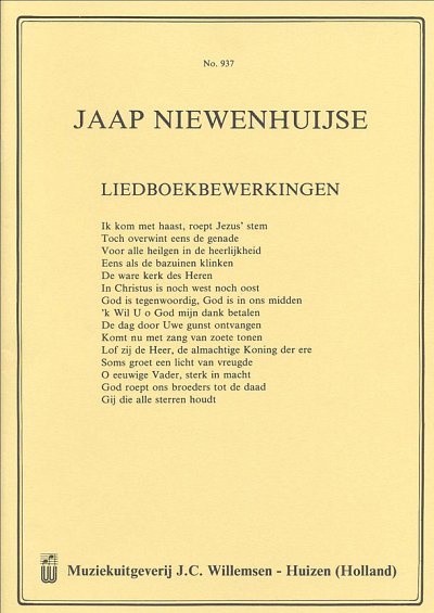 J. Niewenhuijse: Liedboekbewerkingen, Org