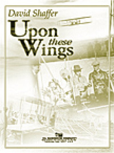 D. Shaffer: Upon These Wings
