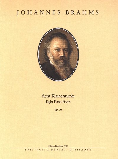 J. Brahms: Acht Klavierstücke op. 76