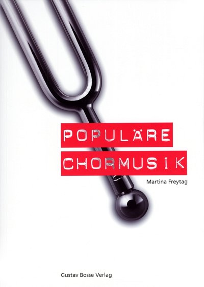 M. Freytag: Populäre Chormusik, Ch (Bu+CD)