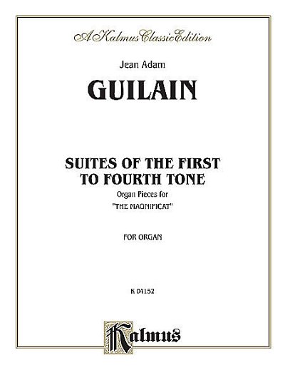 Guilain Jean Adam: Suites Of The First To Fourth Tone