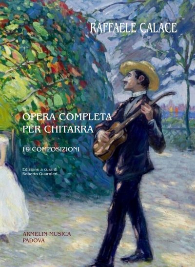 R. Calace y otros.: Opera completa per chitarra