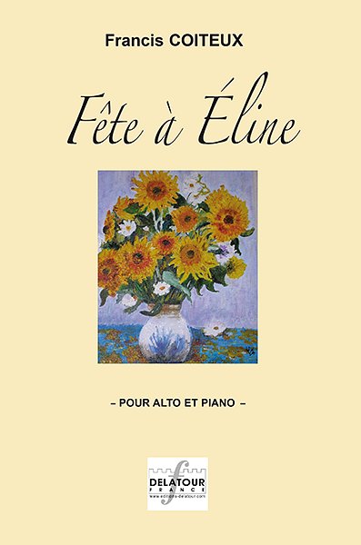 COITEUX Francis: Fête à Eline für Viola und Klavier