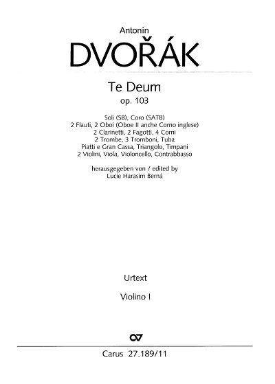 A. Dvorak: Te Deum op. 103, 2GsGch4Orch (Vl1)