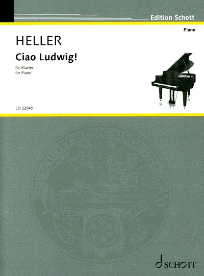 B. Heller: Ciao Ludwig!, Klav