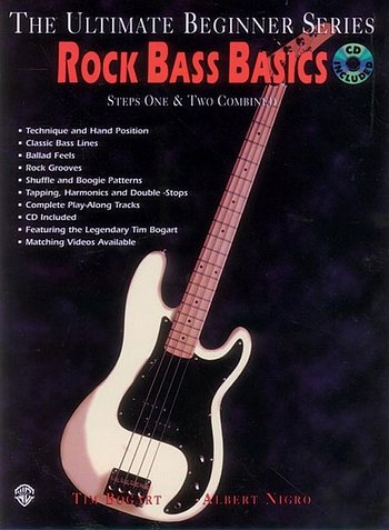 Bogart Tim / Nigro Albert: Rock Bass Basics Ultimate Beginne