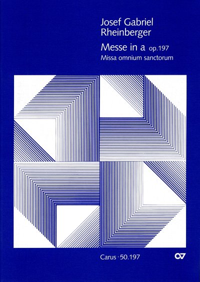 J. Rheinberger: Missa a-moll op. 197
