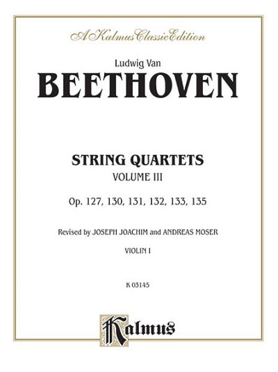 L. v. Beethoven: String Quartets, Vol. III, 2VlVaVc (Bu)