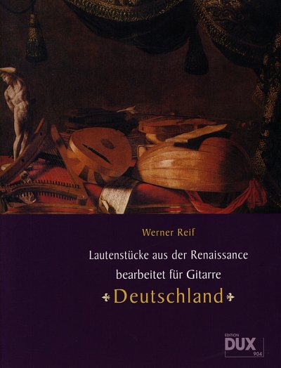 Reif, W.: Lautenstücke aus der Renaissance: Deut, Git (Sppa)