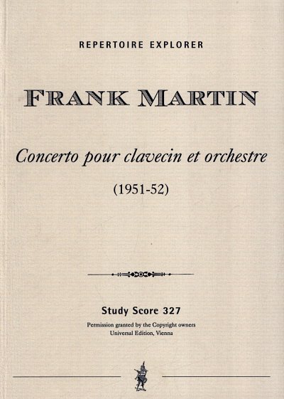 F. Martin: Concerto pour clavecin et orchest, KlavOrch (Stp)