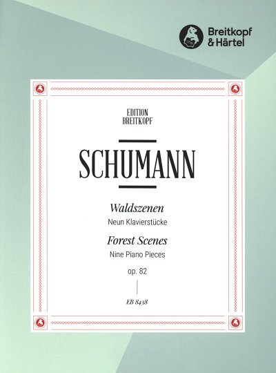 R. Schumann: Waldszenen Op 82