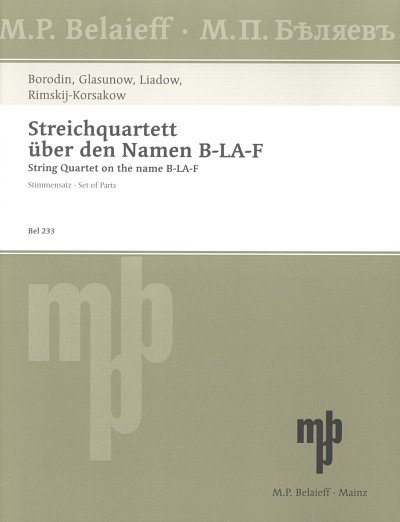 N. Rimski-Korsakow: Quartett Ueber Den Namen B La F