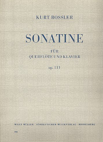 K. Bossler: Sonatine op. 111, FlKlav (SppaSti)