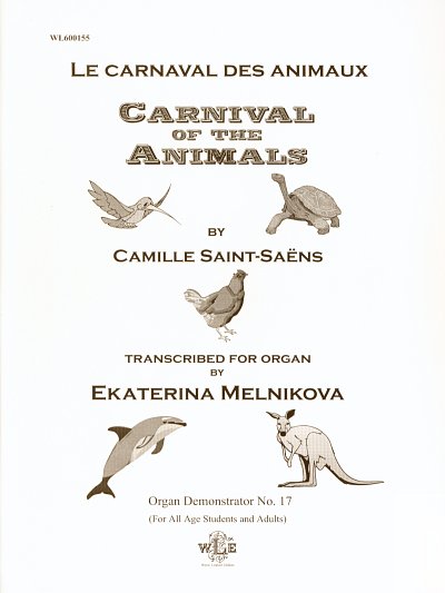 C. Saint-Saëns: Carnaval des Animaux