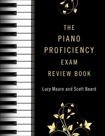 L. Mauro: The Piano Proficiency Exam Review Book, Klav