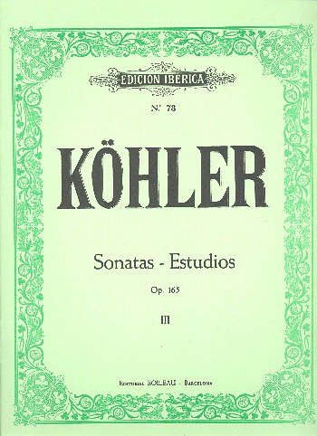 L. Köhler: Sonatas-Estudios Op.165 Vol.3 (20 al 26)