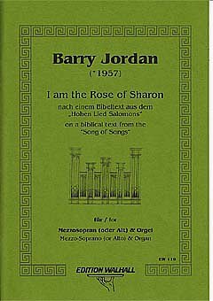 Jordan Barry: I Am The Rose Of Sharon