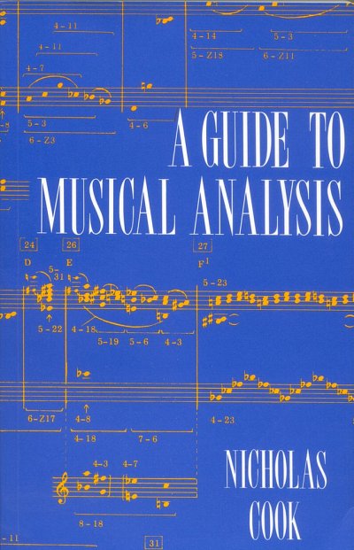 N. Cook: A Guide to Musical Analysis