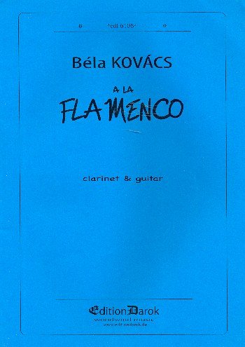 B. Kovacs: A la Flamenco (Pa+St)