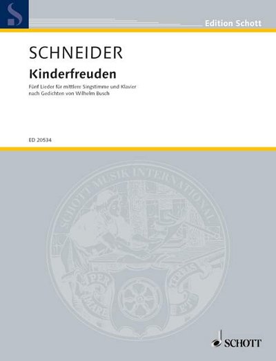 E. Schneider: Kinderfreuden