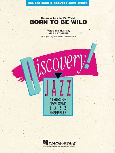 M. Bonfire: Born to Be Wild, Jazzens (PaStAudio)