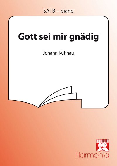 J. Kuhnau: Gott sei mir gnädig, Gch;Klav (Chpa)