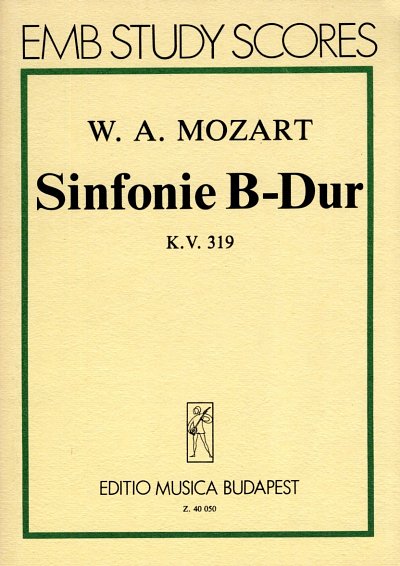 W.A. Mozart: Sinfonie B-Dur KV 319, Sinfo (Stp)