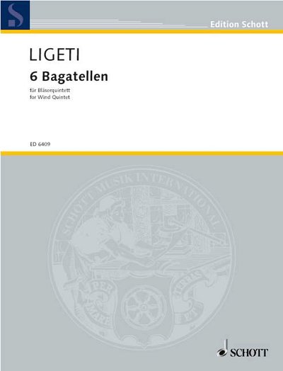 DL: G. Ligeti: Sechs Bagatellen, FlObKlHrFg (Stp)