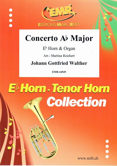 J.G. Walther: Concerto Ab Major, HrnOrg (OrpaSt)