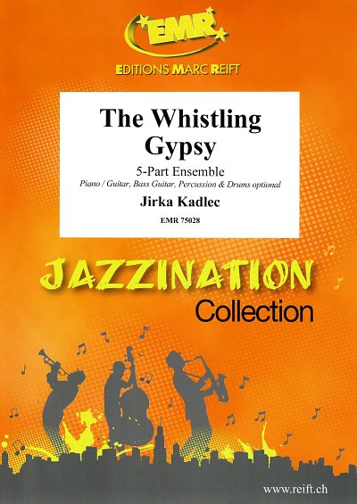 J. Kadlec: The Whistling Gypsy, Var5