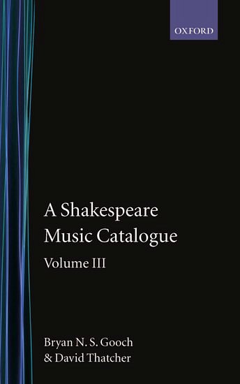 B.N.S. Gooch: A Shakespeare Music Catalogue III (Bu)