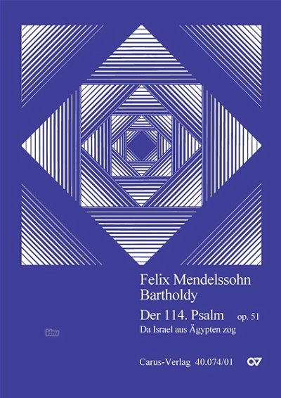 DL: F. Mendelssohn Barth: Der 114. Psalm MWV A 17 (1839) (Pa