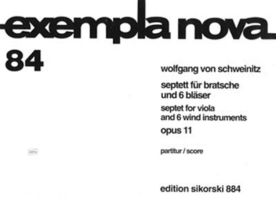 Schweinitz Wolfgang Von: Septett Op 11 Exempla Nova 84