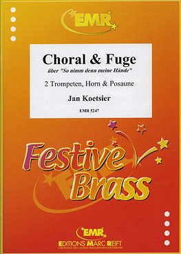 J. Koetsier: Choral & Fuge, 4Blech