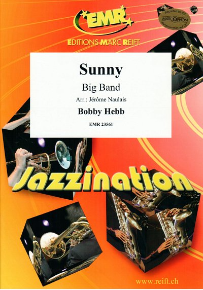 B. Hebb: Sunny, Bigb