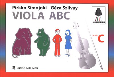 S.P./.S. Géza: Colourstrings Viola ABC (Book C), Va (Vla)
