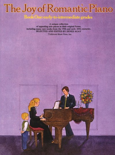 The Joy Of Romantic Piano - Book 1, Klav