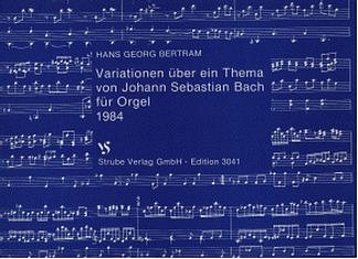 H.G. Bertram: Variationen Ueber Ein Thema Von Bach
