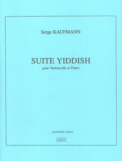 S. Kaufmann: Suite Yiddish, VcKlav (KlavpaSt)
