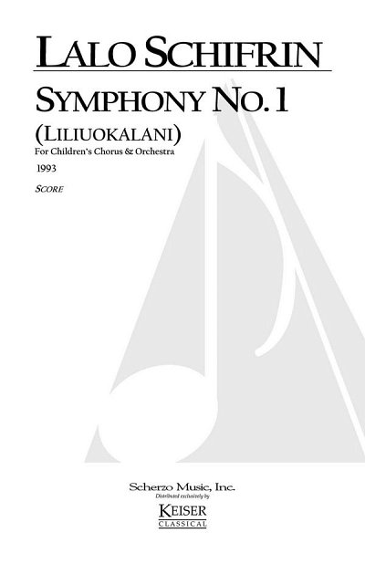 L. Schifrin: Symphony No. 1: Liliuokalani, Sinfo (Part.)