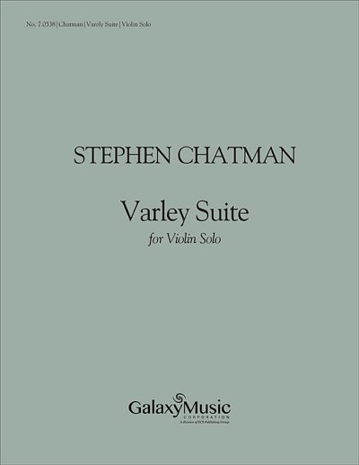 S. Chatman: Varley Suite, Viol