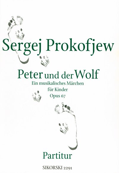S. Prokofjew: Peter + Der Wolf Op 67