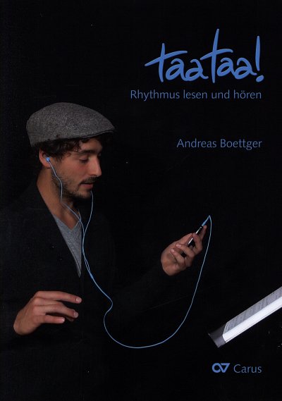 A. Boettger: taataa! Rhythmus lesen und hören, Ges/Mel