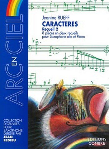J. Rueff: Caractères - recueil 2 (4 pièc, SaxKlav (KlavpaSt)